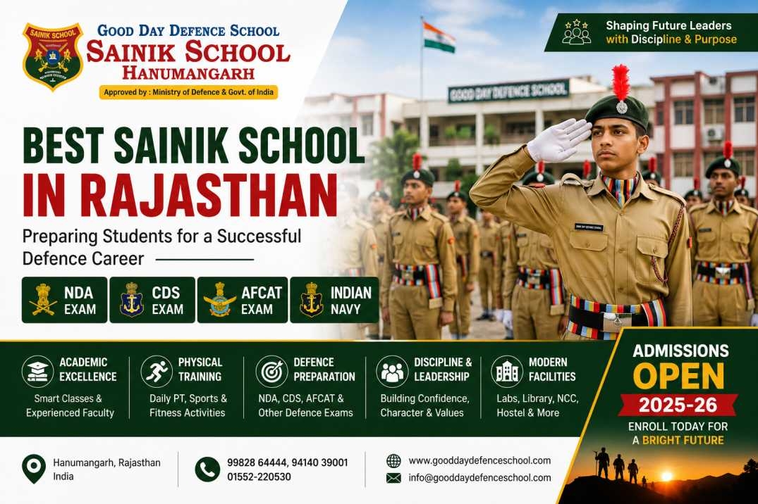 Best Sainik School in Rajasthan – Good Day Defence School Hanumangarh for NDA, CDS & Defence Career